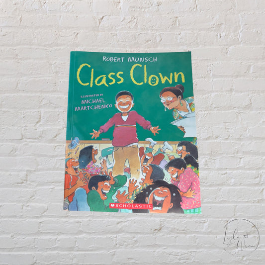 Robert Munsch “Class Clown” | Paperback