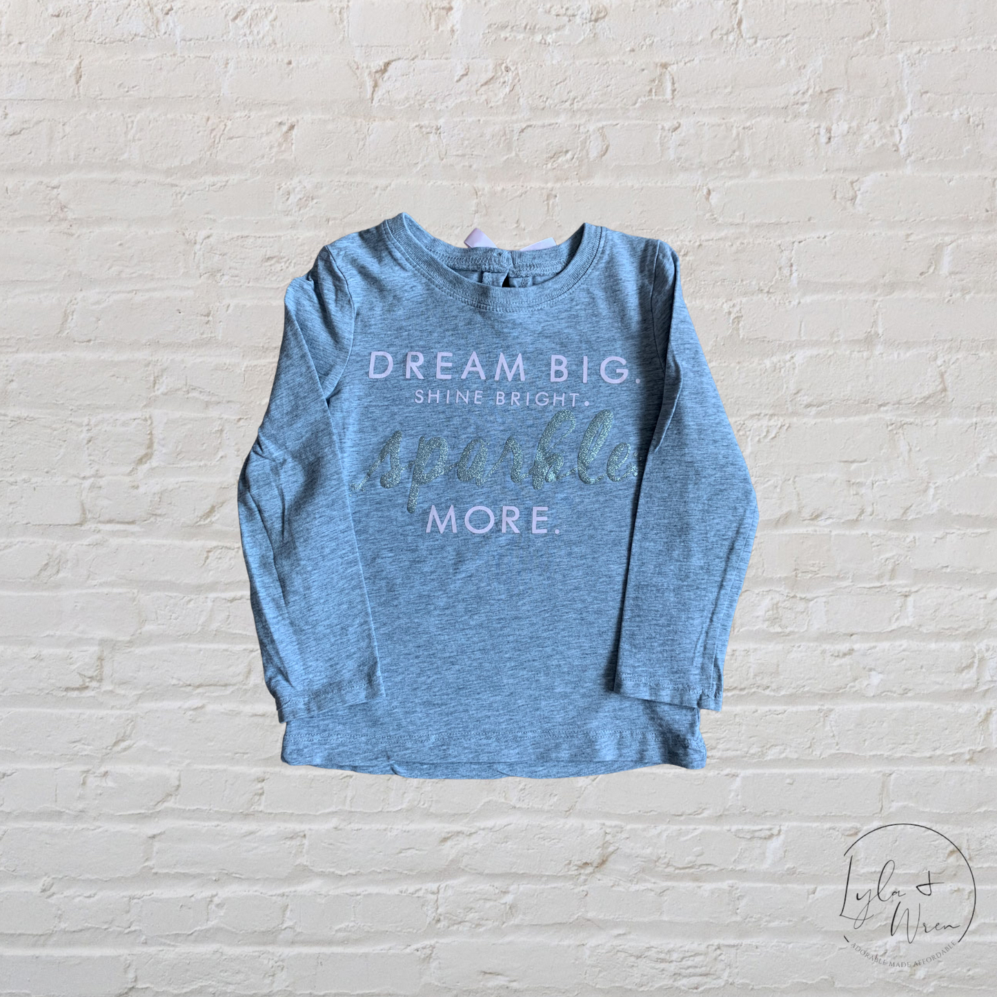 Carters “Dream Big. Shine Bright. Sparkle More.” Long Sleeve | 3T